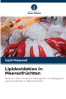 Lipidoxidation in Meeresfruchten - Book