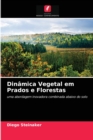 Dinamica Vegetal em Prados e Florestas - Book