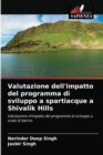 Valutazione dell'impatto del programma di sviluppo a spartiacque a Shivalik Hills - Book