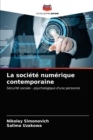 La societe numerique contemporaine - Book
