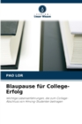 Blaupause fur College-Erfolg - Book
