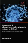 Przyczyny i charakterystyka drena&#380;u mozgu w Etiopii - Book