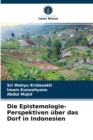 Die Epistemologie-Perspektiven uber das Dorf in Indonesien - Book