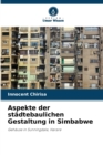 Aspekte der stadtebaulichen Gestaltung in Simbabwe - Book