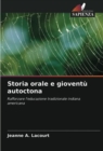 Storia orale e gioventu autoctona - Book