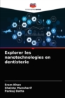 Explorer les nanotechnologies en dentisterie - Book