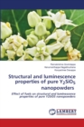 Structural and luminescence properties of pure Y2SiO5 nanopowders - Book