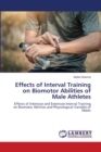 Effects of Interval Training on Biomotor Abilities of Male Athletes - Book