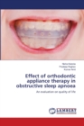 Effect of orthodontic appliance therapy in obstructive sleep apnoea - Book