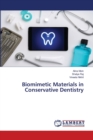 Biomimetic Materials in Conservative Dentistry - Book