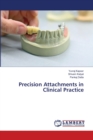 Precision Attachments in Clinical Practice - Book
