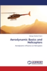 Aerodynamic Basics and Helicopters - Book