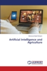 Artificial Intelligence and Agriculture - Book