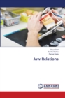 Jaw Relations - Book