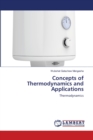 Concepts of Thermodynamics and Applications - Book