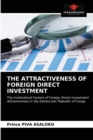 The Attractiveness of Foreign Direct Investment - Book