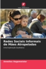 Redes Sociais Informais de Maes Atropeladas - Book