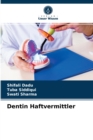 Dentin Haftvermittler - Book