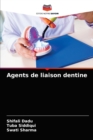 Agents de liaison dentine - Book