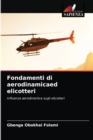 Fondamenti di aerodinamicaed elicotteri - Book