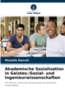 Akademische Sozialisation in Geistes-/Sozial- und Ingenieurwissenschaften - Book