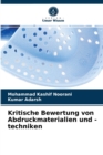 Kritische Bewertung von Abdruckmaterialien und -techniken - Book