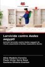 Larvicide contre Aedes aegypti - Book