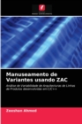 Manuseamento de Variantes usando ZAC - Book
