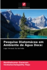 Pesquisa Diatomacea em Ambiente de Agua Doce - Book
