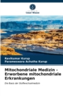 Mitochondriale Medizin - Erworbene mitochondriale Erkrankungen - Book