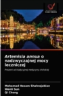 Artemisia annua o nadzwyczajnej mocy leczniczej - Book