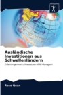 Auslandische Investitionen aus Schwellenlandern - Book