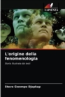 L'origine della fenomenologia - Book