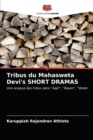 Tribus du Mahasweta Devi's SHORT DRAMAS - Book