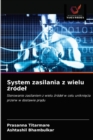 System zasilania z wielu &#378;rodel - Book