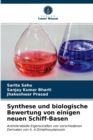 Synthese und biologische Bewertung von einigen neuen Schiff-Basen - Book