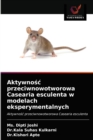 Aktywno&#347;c przeciwnowotworowa Casearia esculenta w modelach eksperymentalnych - Book