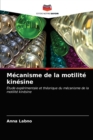 Mecanisme de la motilite kinesine - Book