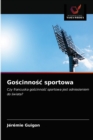 Go&#347;cinno&#347;c sportowa - Book