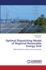 Optimal Dispatching Model of Regional Renewable Energy Grid - Book