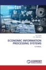 Economic Information Processing Systems - Book