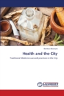Health and the City - Book