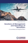 Iterations of Management and Operations of Aeroaffairs - Book