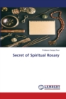 Secret of Spiritual Rosary - Book
