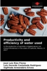 Productivity and efficiency of water used - Book