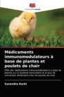 Medicaments immunomodulateurs a base de plantes et poulets de chair - Book