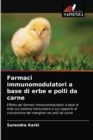 Farmaci immunomodulatori a base di erbe e polli da carne - Book