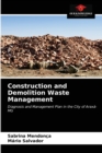 Construction and Demolition Waste Management - Book