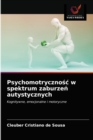 Psychomotryczno&#347;c w spektrum zaburze&#324; autystycznych - Book