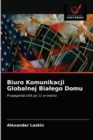 Biuro Komunikacji Globalnej Bialego Domu - Book